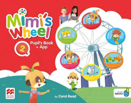 Mimi´s Wheel 2 Pupil´s Book with Navio App Macmillan