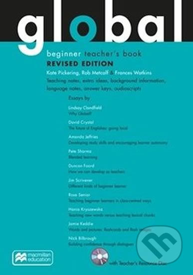 Global Revised Beginner Teacher´s Pack (Includes: Teacher´s Resource CD-ROM, eBook a Macmillan Practice Online) Macmillan