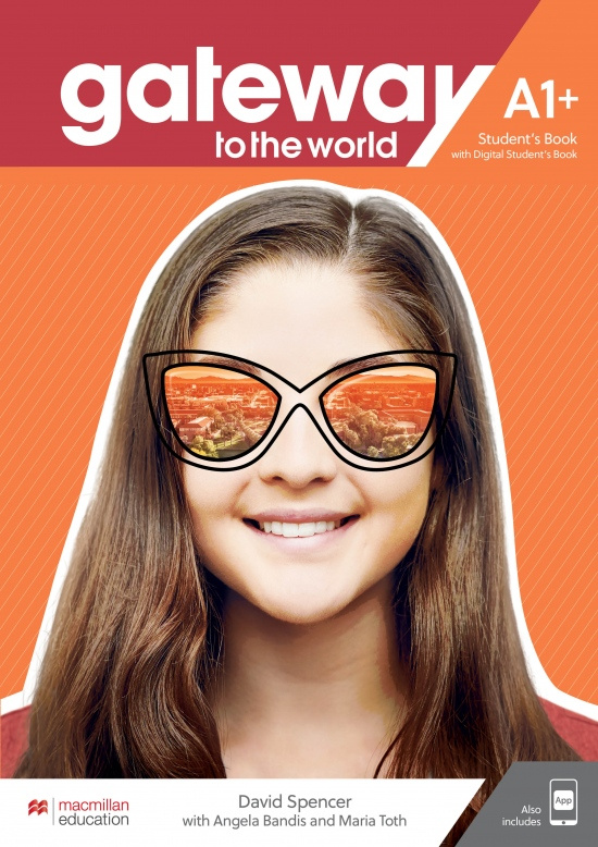 Gateway to the World A1+ Student´s Book with Student´s App and Digital Student´s Book Macmillan
