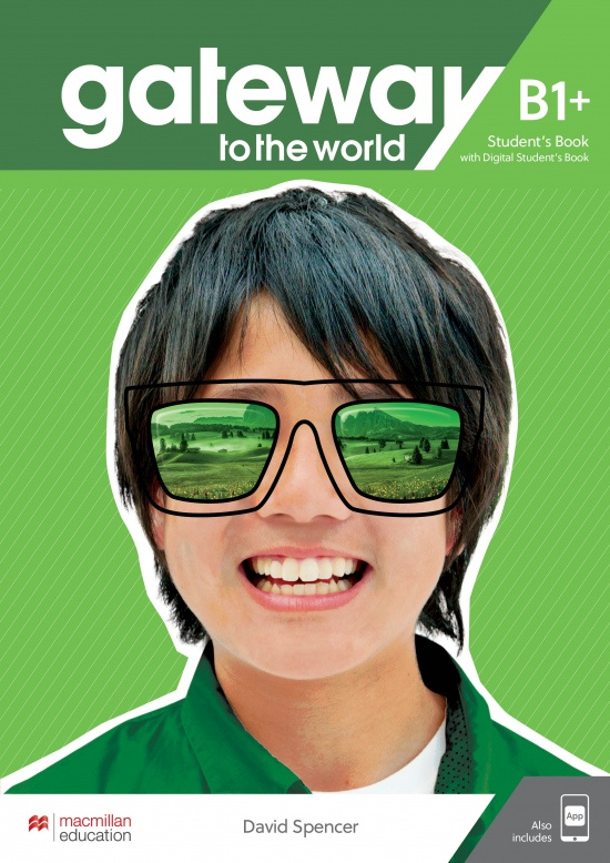 Gateway to the World B1+ Student´s Book with Student´s App and Digital Student´s Book Macmillan