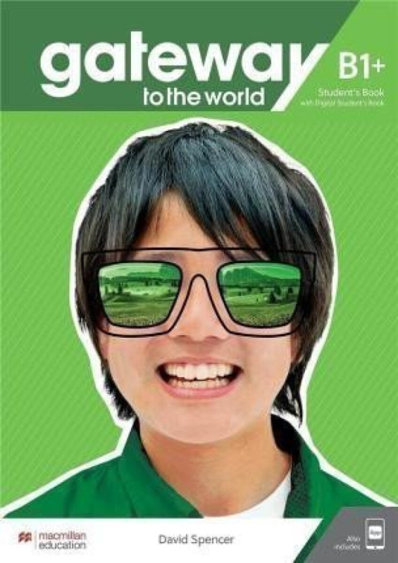 Gateway to the World B1+ Student´s Book with Student´s App and Digital Student´s Book Macmillan