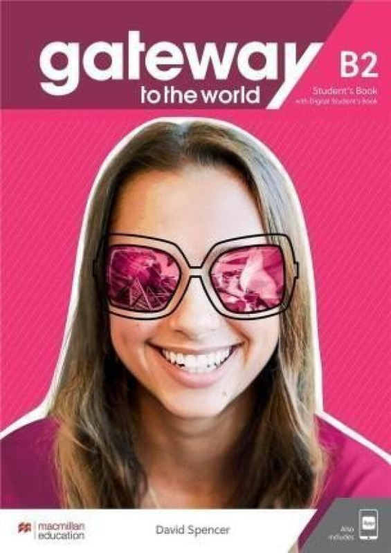 Gateway to the World B2 Student´s Book with Student´s App and Digital Student´s Book Macmillan