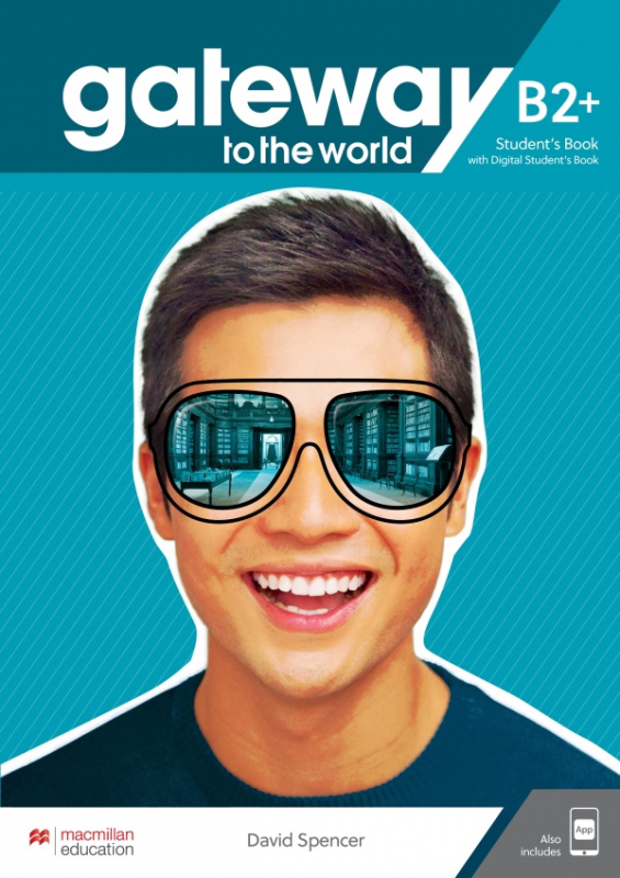 Gateway to the World B2+ Student´s Book with Student´s App and Digital Student´s Book Macmillan