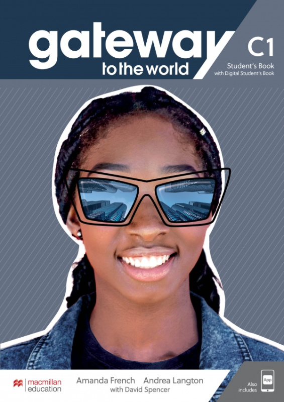 Gateway to the World C1 Student´s Book with Student´s App and Digital Student´s Book Macmillan