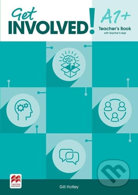 Get Involved! A1+ Teacher´s Book with Teacher´s App Macmillan