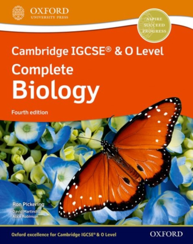 Cambridge IGCSEÂ® & O Level Complete Biology: Student Book Fourth Edition - Ron Pickering