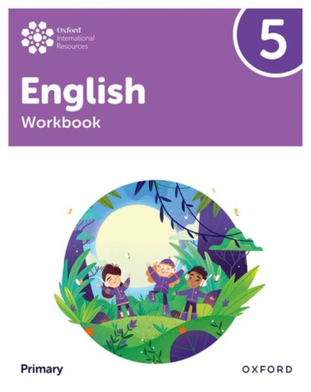 Oxford International Primary English: Workbook Level 5 Oxford University Press