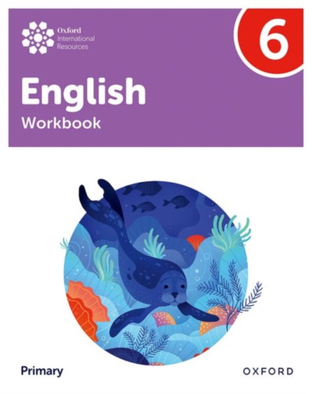 Oxford International Primary English: Workbook Level 6 Oxford University Press