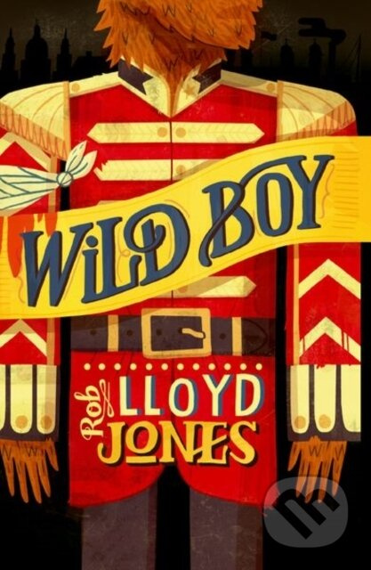 Rollercoasters: Wild Boy - Rob Lloyd Jones - kniha z kategorie Pro děti