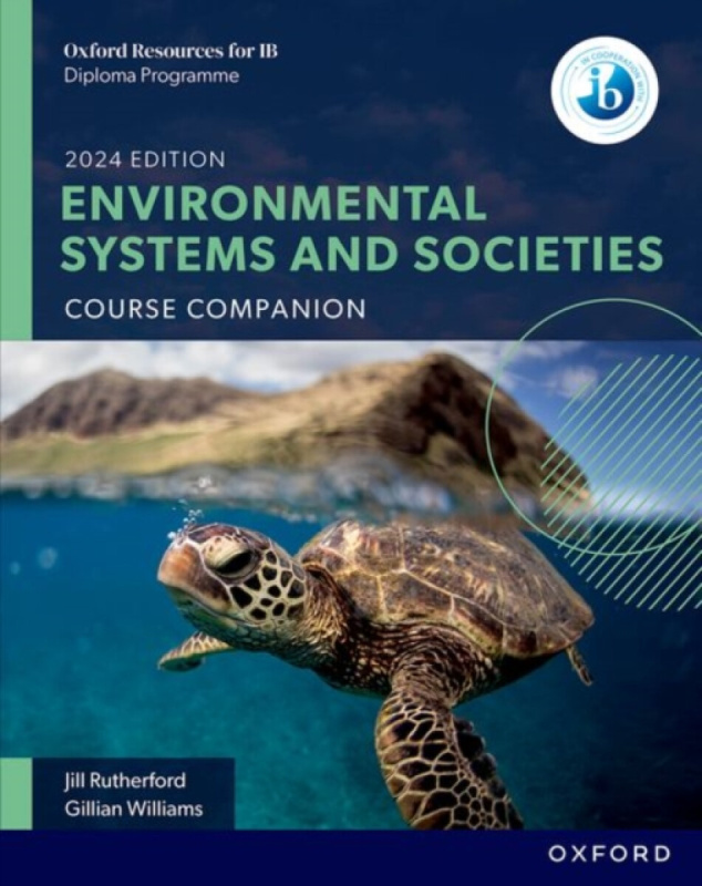 Oxford Resources for IB DP Environmental Systems and Societies: Course Book Oxford University Press