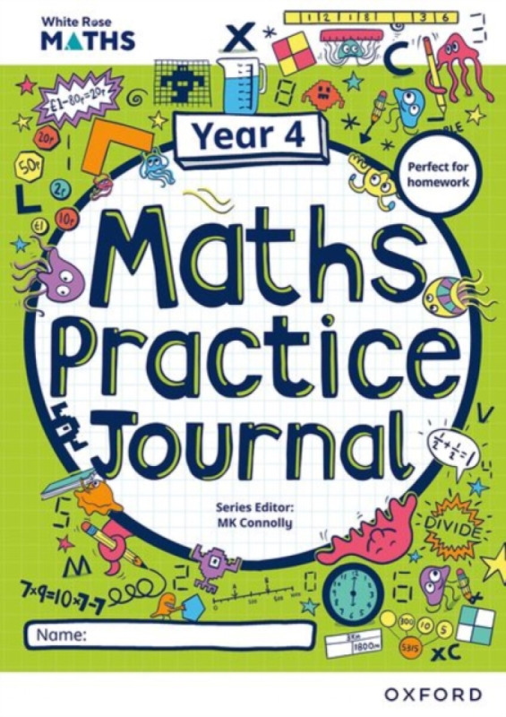 White Rose Maths Practice Journals Year 4 Workbook: Single Copy Oxford University Press