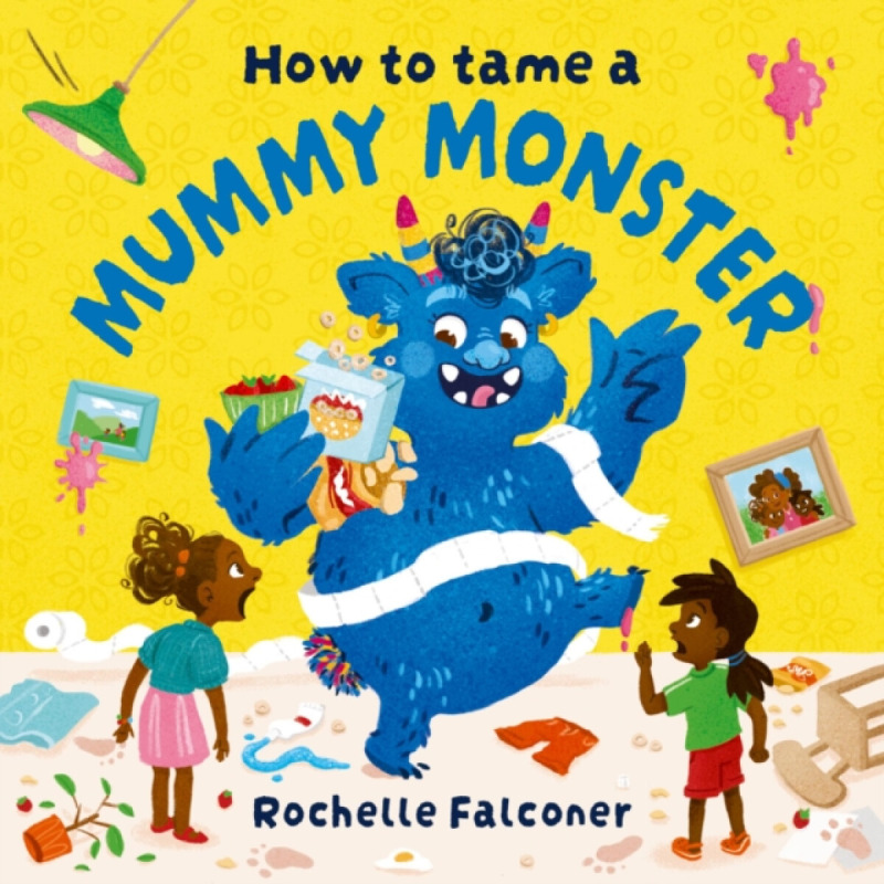 Oxford University Press How to Tame a Mummy Monster - Falconer, Rochelle