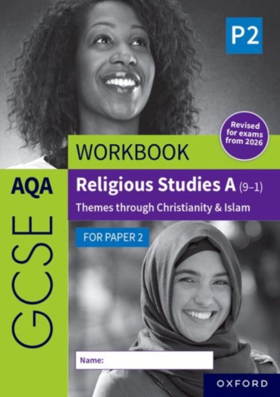 Oxford University Press AQA GCSE Religious Studies A (9-1) Workbook: Christianity & Islam for Paper 2 - Cox, Dawn