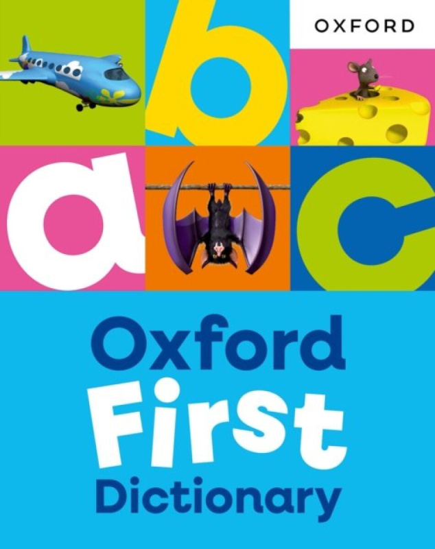 Oxford University Press Oxford First Dictionary - Dictionaries, Oxford