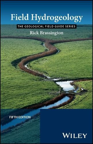 Field Hydrogeology John Wiley & Sons Inc