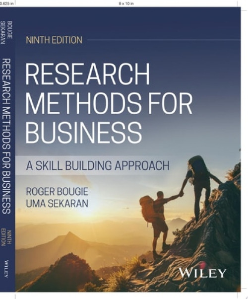 John Wiley & Sons Inc Research Methods for Business, with eBook Access Code - Bougie, Roger (Tilburg University, The Netherlands) a Sekaran, Uma (Southern Illinois University)