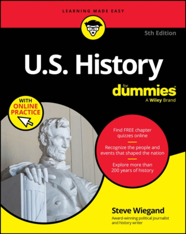 John Wiley & Sons Inc U.S. History For Dummies, 5th Edition (+ Chapter Quizzes Online) - Wiegand, Steve