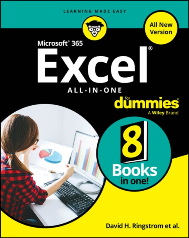 John Wiley & Sons Inc Microsoft 365 Excel All-in-One For Dummies - Ringstrom, David H. a Alexander, Michael a Kusleika, Dick a McFedries, Paul a Bluttman, Ken