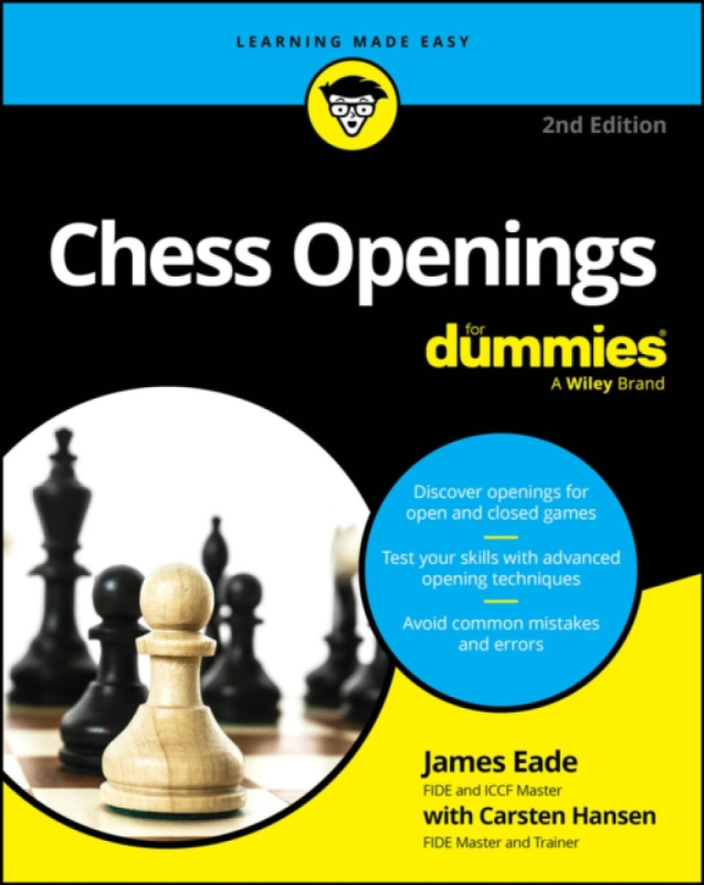 John Wiley & Sons Inc Chess Openings For Dummies - Eade, James (United States Chess Federation (USCF)) a Hansen, Carsten