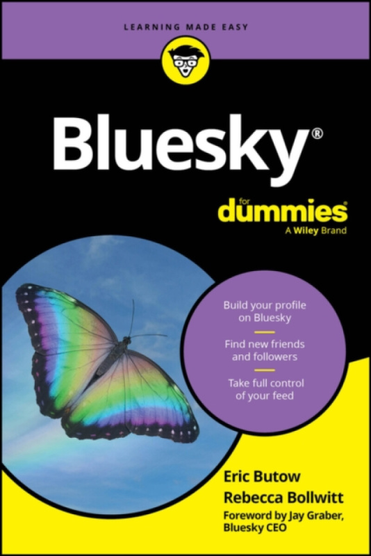 John Wiley & Sons Inc Bluesky For Dummies - Butow, Eric a Bollwitt, Rebecca