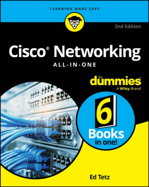 Cisco Networking All-in-One For Dummies John Wiley & Sons Inc