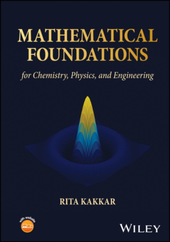 Nezadán Mathematical Foundations for Physical and Quantum Chemistry