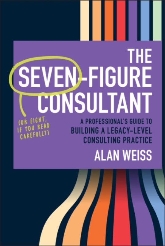 John Wiley & Sons Inc Seven-Figure Consultant - Weiss, Alan (Summit Consulting Group, Inc.)