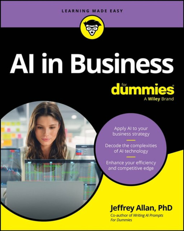 John Wiley & Sons Inc AI in Business For Dummies - Allan, Jeffrey (Nazareth University)