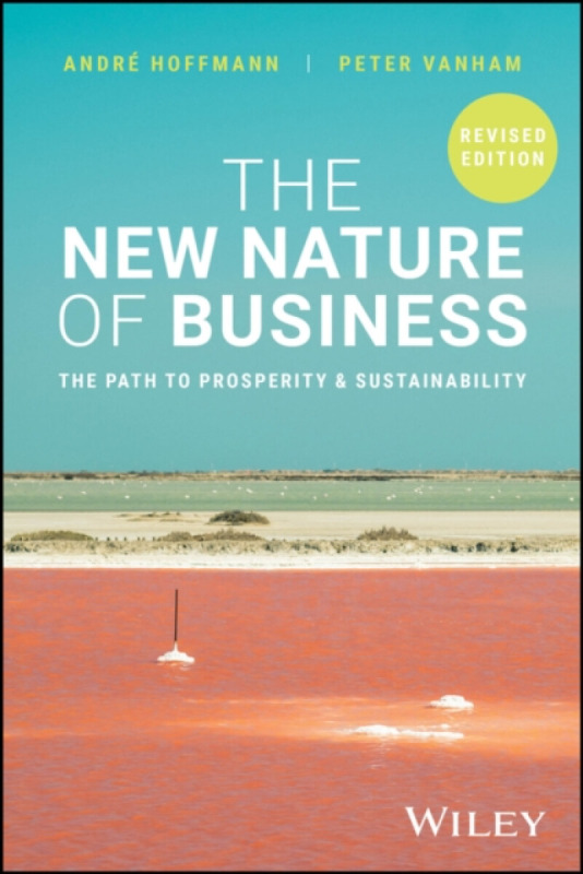 John Wiley & Sons Inc New Nature of Business - Hoffmann, Andre a Vanham, Peter
