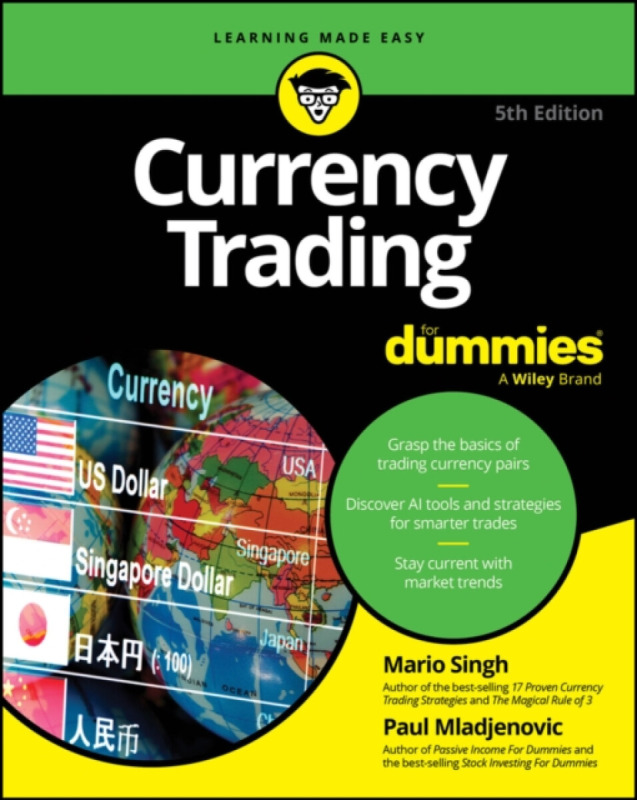 John Wiley & Sons Inc Currency Trading For Dummies - Mladjenovic, Paul a Singh, Mario