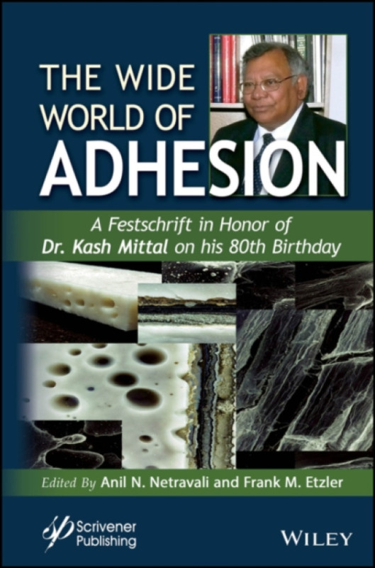 John Wiley & Sons Inc Wide World of Adhesion