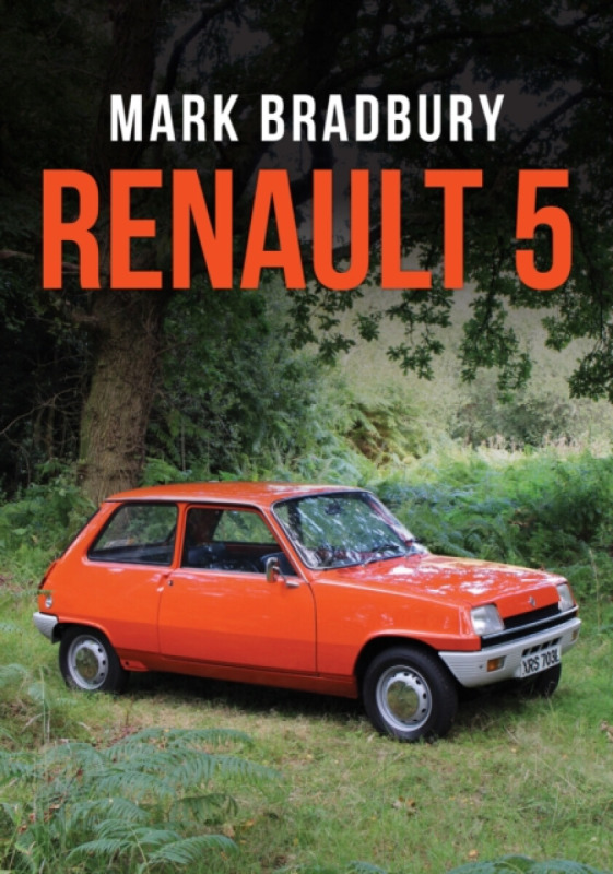 Renault 5 Amberley Publishing