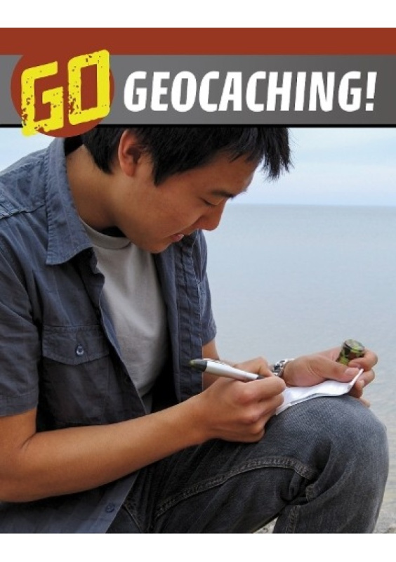 Go Geocaching! Capstone Global Library Ltd
