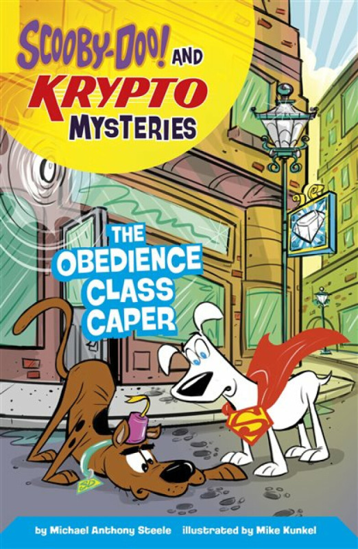 The Obedience Class Caper - Steele Michael Anthony
