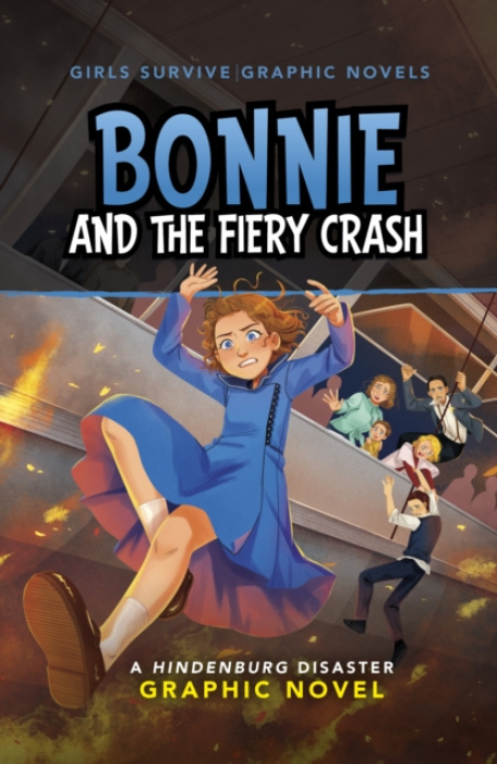 Capstone Global Library Ltd Bonnie and the Fiery Crash - Gilbert, Julie Kathleen