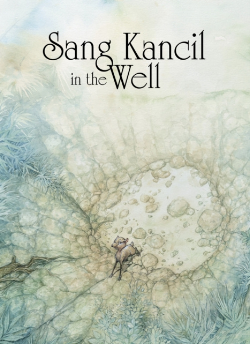 Capstone Global Library Ltd Sang Kancil in the Well - Zahari, Rahimidin