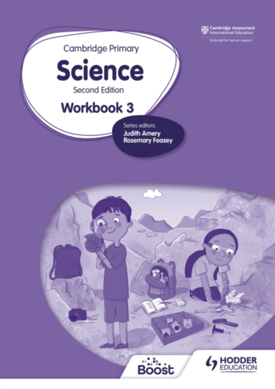 Cambridge Primary Science Workbook 3 Second Edition - Andrea Mapplebeck, Tara Lievesley, Rosemary Feasey, Deborah Herridge