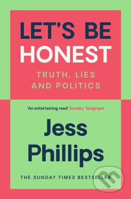 Let's Be Honest - Jess Phillips - kniha z kategorie Politológia a politika