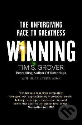 Winning, The Unforgiving Race to Greatness Simon & Schuster Ltd
