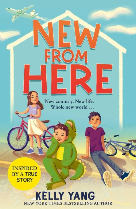 New From Here (The no.1 New York Times hit!) - Kelly Yang