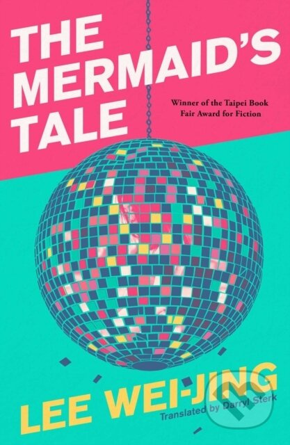 The Mermaid's Tale - Wei-Jinn Lee - kniha z kategorie Společenská beletrie