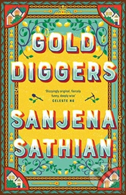Gold Diggers ('Magical and entirely original' —Shondaland)