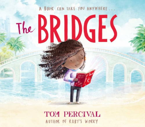 The Bridges - Tom Percival - kniha z kategorie Pro děti