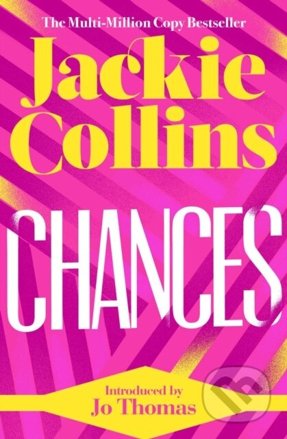 Chances (introduced by Jo Thomas) - Jackie Collins - kniha z kategorie Společenská beletrie