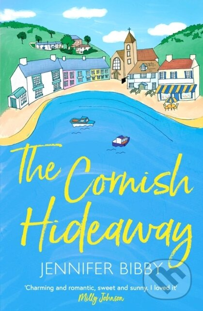 The Cornish Hideaway ('A sun-drenched delight, an absolute joy!' HEIDI SWAIN) - kniha z kategorie Romantika