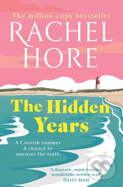 The Hidden Years (Discover the captivating new novel from the million-copy bestseller Rachel Hore.) - kniha z kategorie Společenská beletrie
