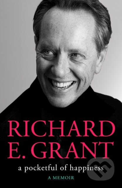 A Pocketful of Happiness - Richard E. Grant - kniha z kategorie Umění, design a architektura