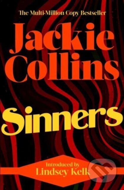 Sinners (introduced by Lindsey Kelk) - Jackie Collins - kniha z kategorie Romantika