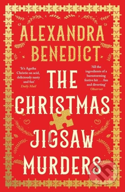 The Christmas Jigsaw Murders (The new deliciously dark Christmas cracker from the bestselling author of Murder on the Christmas Express) - kniha z…