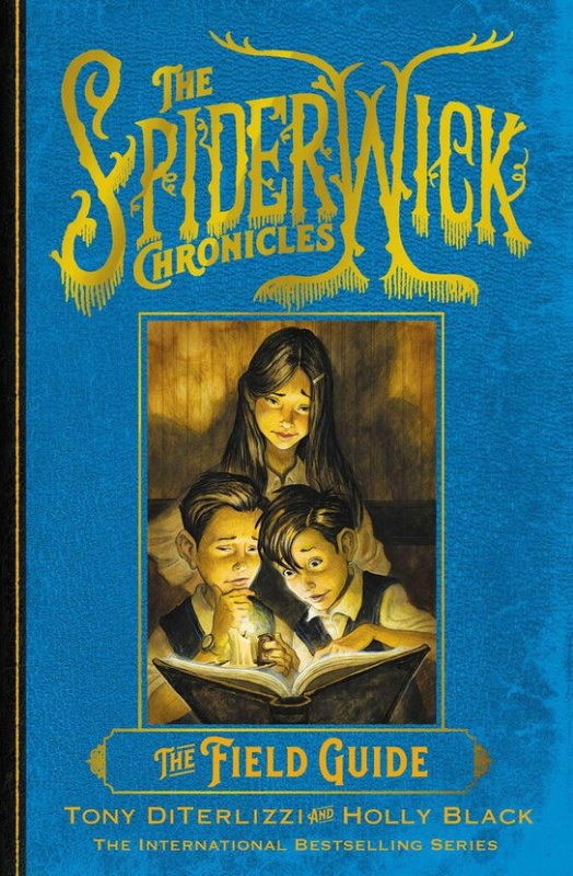 The Spiderwick Chronicles: The Field Guide - Holly Black